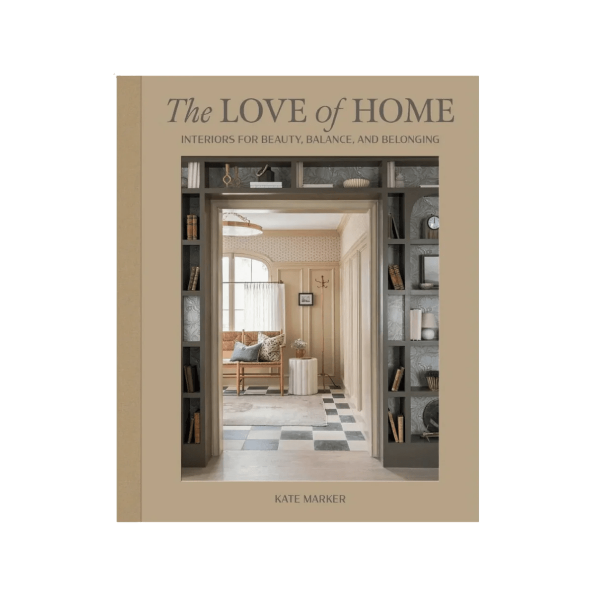 Love of Home Book - LC Design Co. Shoppe