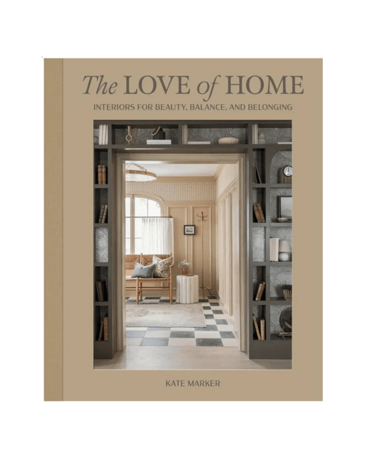 Love of Home Book - LC Design Co. Shoppe