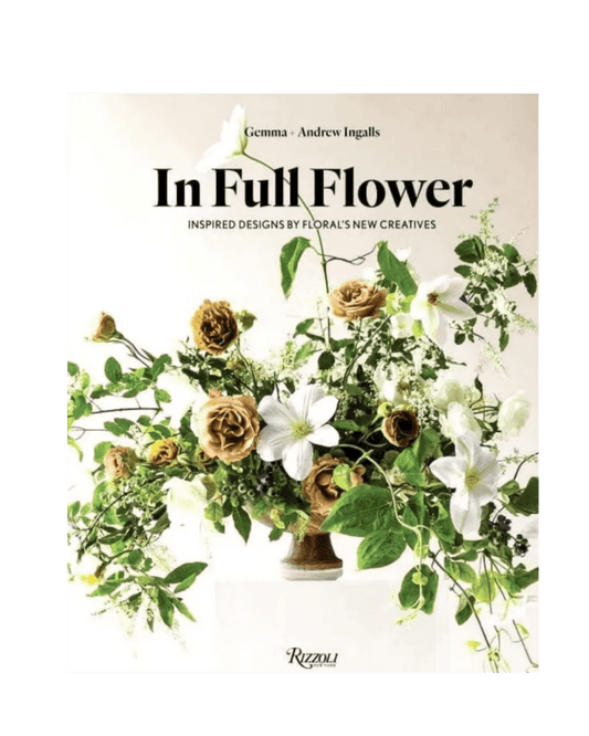 In Full Flower Book - LC Design Co. Shoppe