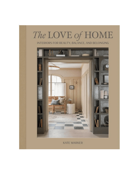 Love of Home Book - LC Design Co. Shoppe